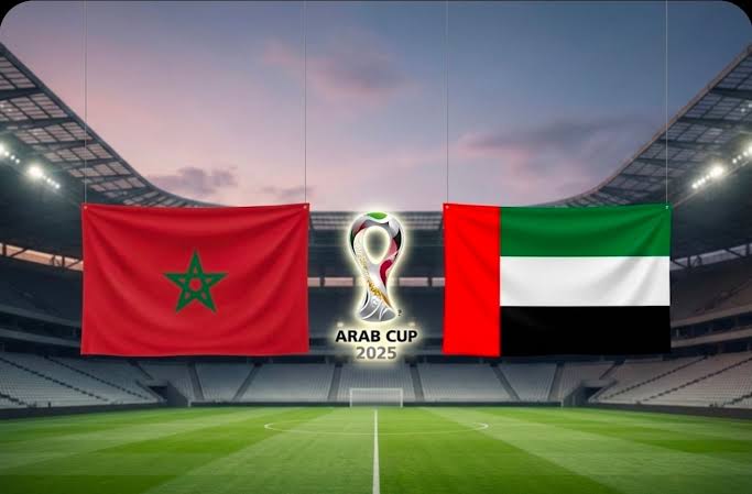 موعد مباراة المغرب والإمارات في كأس العرب 2025 والقنوات الناقلة وكيف تشاهد اللقاء مباشرة عبر الإنترنت: كل التفاصيل قبل نصف النهائي الناري